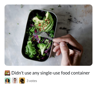 Slack Card: Didn't use any single-use food container